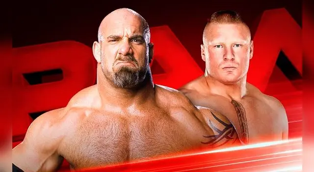 WWE Monday Night Raw tendrá como estelar el encuentro de Bill Goldberg y Brock Lesnar antes de su esperada lucha en el PPV Survivor Series