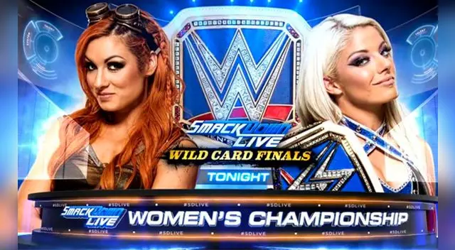 En el SmackDown Live, Alexa Bliss vs. Becky Lynch, por el campeonato femenino.