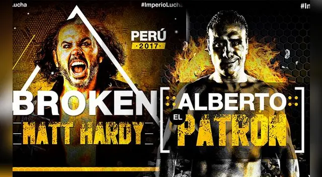 BROKEN Matt Hardy y Alberto "El Patrón" encabezarán la cartelera. BROKEN Matt Hardy y Alberto "El Patrón" encabezarán la cartelera.