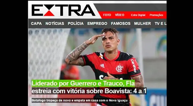 Flamengo: El diario extra de Brasil destacó que Paolo Guerrero y Miguel Trauco guiaron la victoria sobre Boavista.