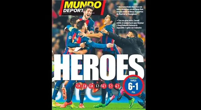 Portada del diario Mundo Deportivo de España del triunfo del Barcelona por 6-1 al PSG en Champions League. Portada del diario Mundo Deportivo de España del triunfo del Barcelona por 6-1 al PSG en Champions League.