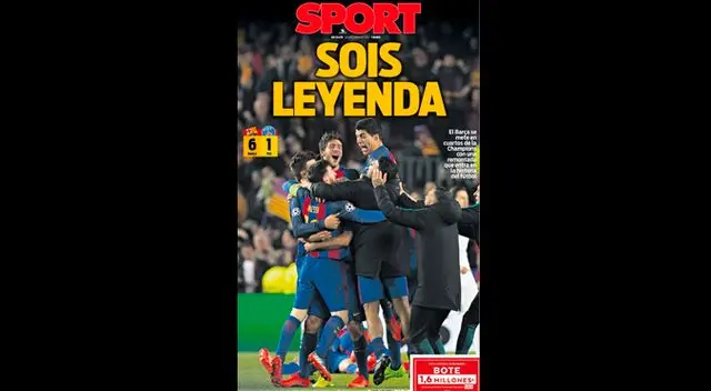 Portada del diario Sport de España del triunfo del Barcelona por 6-1 al PSG en Champions League. Portada del diario Sport de España del triunfo del Barcelona por 6-1 al PSG en Champions League.
