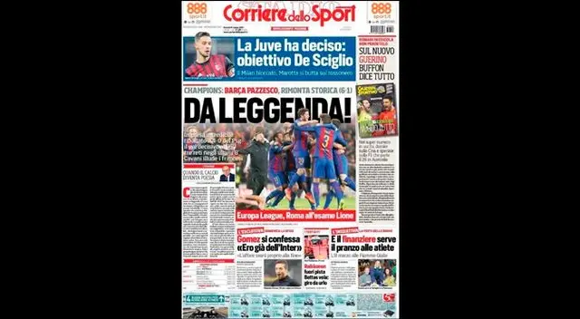 Portada del diario Corriere dello Sport de Italia del triunfo del Barcelona por 6-1 al PSG en Champions League. Portada del diario Corriere dello Sport de Italia del triunfo del Barcelona por 6-1 al PSG en Champions League.