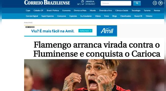 CORREO DE BRASIL: "Flamengo gana las dos finales a su clásico rival y conquista el Torneo Carioca. Paolo Guerrero volvió anotar", señala el diario brasileño. 