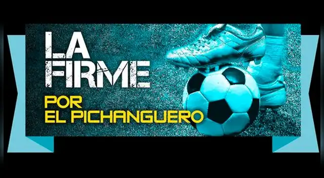 La Firme por El pichanguero