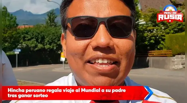 Hincha peruano regala viaje al Mundial a su padre tras ganar sorteo Hincha peruano regala viaje al Mundial a su padre tras ganar sorteo