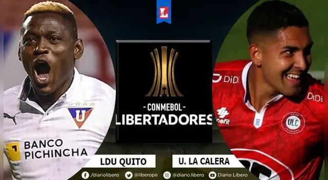 LDU vs. Unión La Calera EN VIVO: horario y dónde ver partido de Copa Libertadores