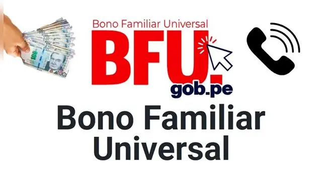 BFU S/760: verifica aquí si accedes al Bono Familiar Universal