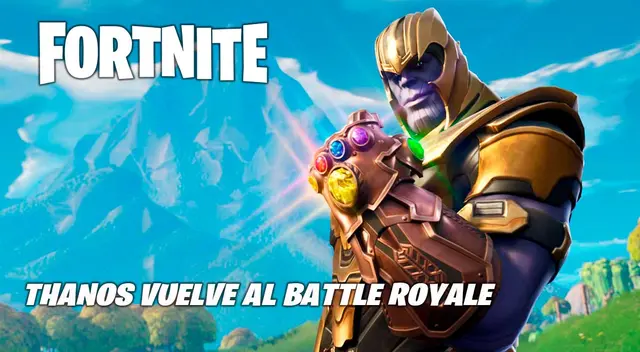 Fortnite: Thanos vuelve al battle royale con su propia copa Fortnite: Thanos vuelve al battle royale con su propia copa