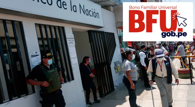 Bono Familiar Universal de 760 soles: Conoce aquí si eres beneficiario