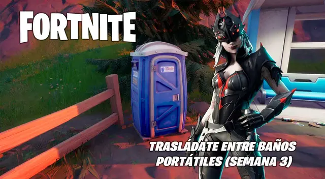 Fortnite: trasládate entre baños portátiles - Semana 3