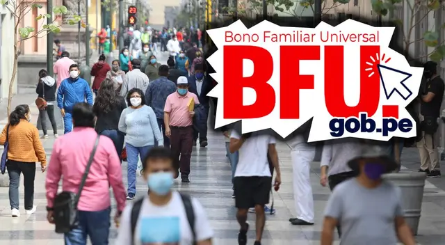 Conoce detalles sobre el Bono Familiar Universal