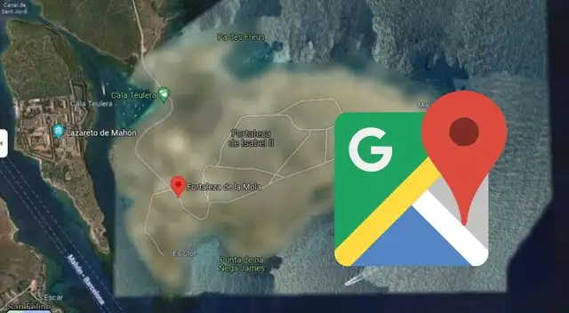 Google Maps: Por qué la app oculta la Fortaleza de Isabel II