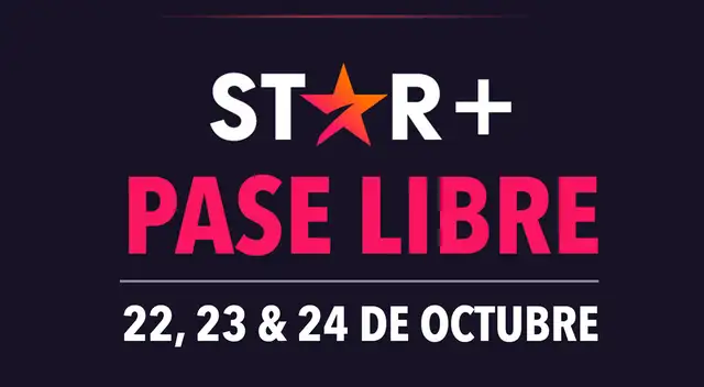 Conoce más sobre el pase libre que ofrece Star Plus