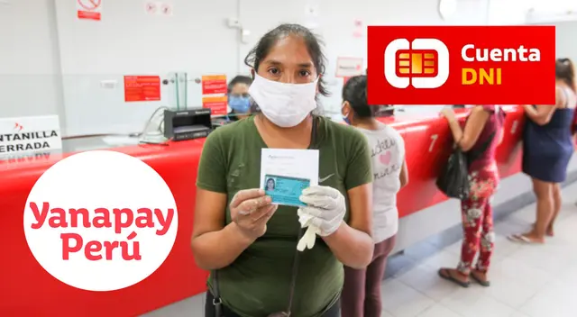 Validar datos de la cuenta DNI para cobrar el Bono Yanapay.