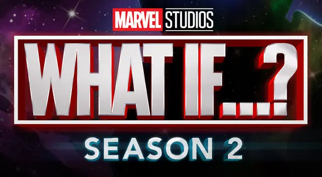 What If...? de Marvel Studios confirmó segunda temporada vía Disney Plus What If...? de Marvel Studios confirmó segunda temporada vía Disney Plus