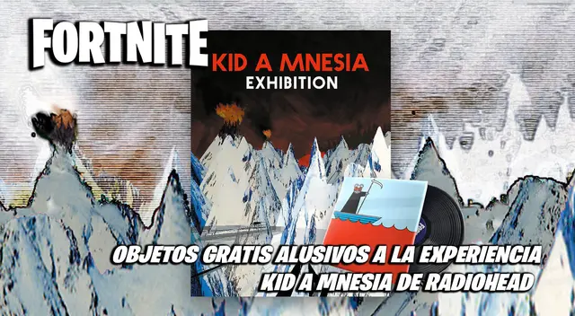 Fortnite: obtén ítems gratis de Radiohead de la experiencia KID A MNESIA Fortnite: obtén ítems gratis de Radiohead de la experiencia KID A MNESIA