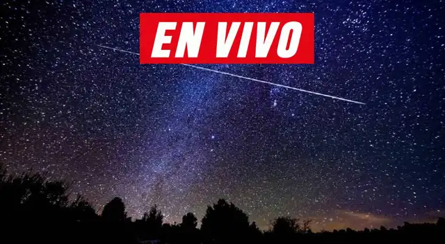Lluvia de estrellas EN VIVO: ¿Cuándo y donde ver el fenómeno astronómico? Lluvia de estrellas EN VIVO: ¿Cuándo y donde ver el fenómeno astronómico?