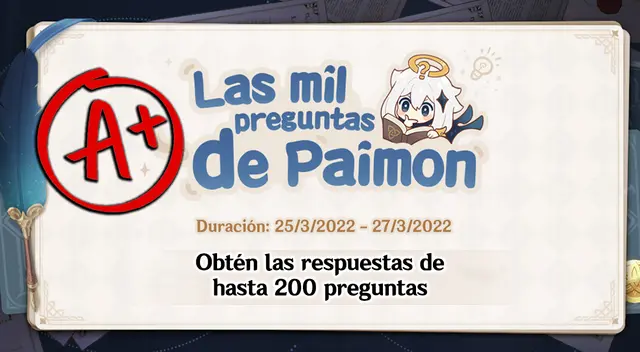 Genshin Impact: 200 respuestas a Las Mil Preguntas de Paimon - marzo 2022