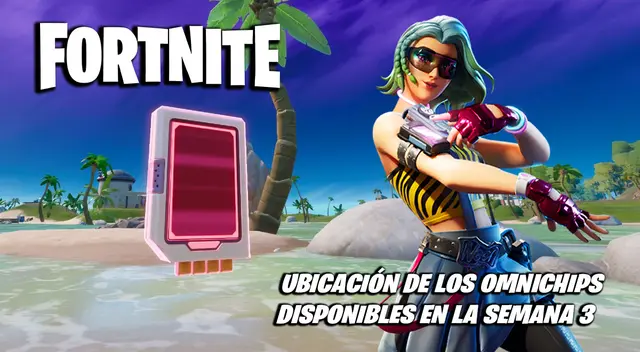 Fortnite: ubicación de todos los Omnichips en la Semana 3