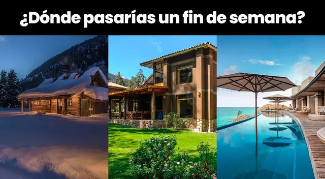 ¿En qué casa pasarías un fin de semana?