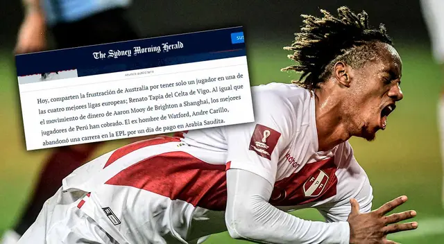 Australia vs Perú, prensa oceánica arremete contra André Carrillo Australia vs Perú, prensa oceánica arremete contra André Carrillo