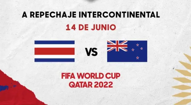 Costa Rica o Nueva Zelanda, solo uno clasificará al Mundial Qatar 2022 Costa Rica o Nueva Zelanda, solo uno clasificará al Mundial Qatar 2022