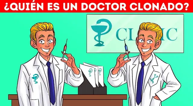 ¿Quién es un doctor clonado? Solo los EXPERTOS con la inteligencia del FBI logran acertar ¿Quién es un doctor clonado? Solo los EXPERTOS con la inteligencia del FBI logran acertar
