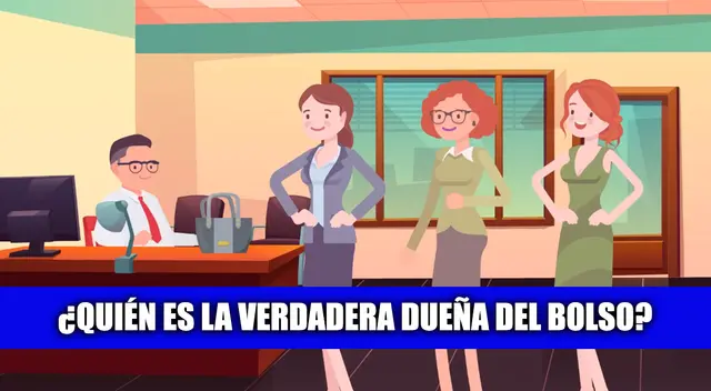 ¿Quién es la dueña del bolso? Un acertijo de nivel GENIO que debes resolver en 10 segundos