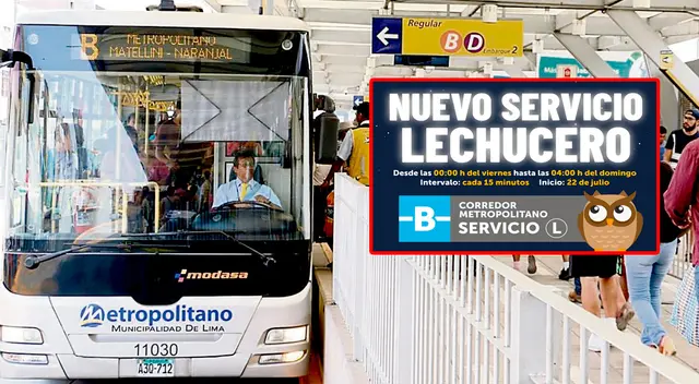 Conoce toda la información detallada del servicio lechucero del Metropolitano.