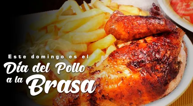 Día del pollo a la brasa: ¿cuándo y por qué se celebra en el Perú?