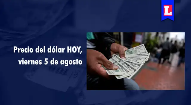 Conoce el tipo de cambio del dólar en bancos y el mercado informal.