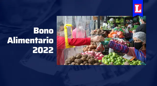 Descubre AQUÍ todos los detalles del Bono Alimentario 2022