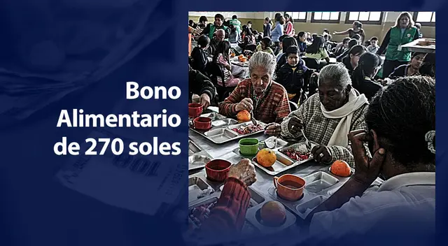 Bono Alimentario 2022: consulta AQUÍ si ya puedes cobrar los 270 soles del subsidio Bono Alimentario 2022: consulta AQUÍ si ya puedes cobrar los 270 soles del subsidio