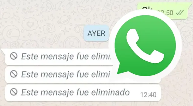 WhatsApp: Conoce la GUÍA para leer mensajes que tus amigos eliminaron WhatsApp: Conoce la GUÍA para leer mensajes que tus amigos eliminaron