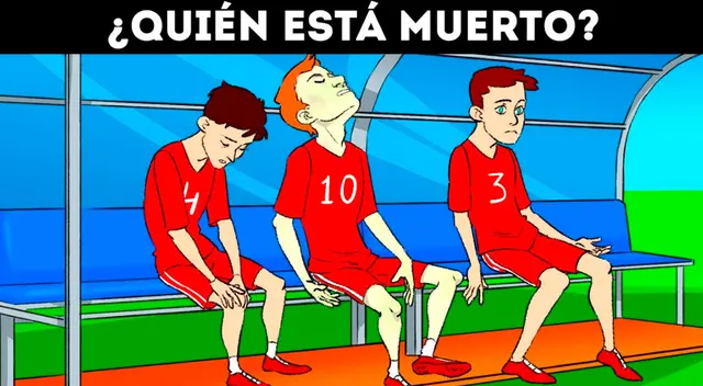¿Quién ha muerto? Solo un inteligente lo descubrirá ¿Quién ha muerto? Solo un inteligente lo descubrirá