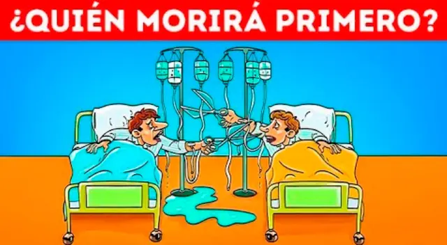 ¿Quién morirá primero? Solo si eres inteligente lo descubrirás ¿Quién morirá primero? Solo si eres inteligente lo descubrirás