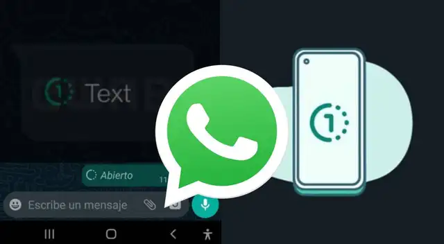 WhatsApp 2022: Aprende a colocar la opción 'ver solo una vez' en textos