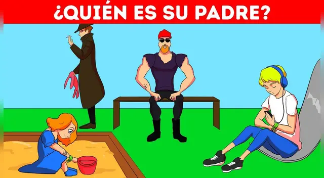 Adivina quién es el padre de la niña y demuestra que eres el mejor detective Adivina quién es el padre de la niña y demuestra que eres el mejor detective
