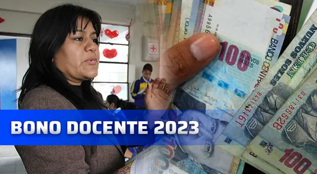 Revisa AQUÍ cuáles son los bonos que entregará el Minedu a los docentes y auxiliares Revisa AQUÍ cuáles son los bonos que entregará el Minedu a los docentes y auxiliares