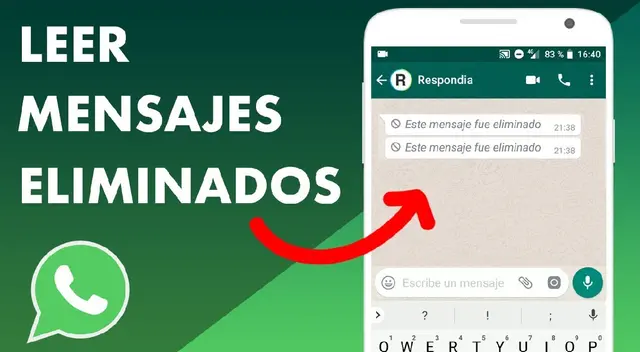 Guía para ver los mensajes eliminados en WhatsApp sin instalar otro aplicativo.