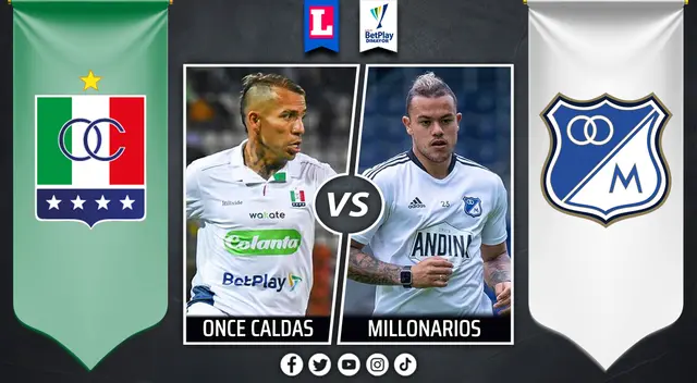 Once Caldas se enfrenta a Millonarios por la Liga Betplay de Colombia