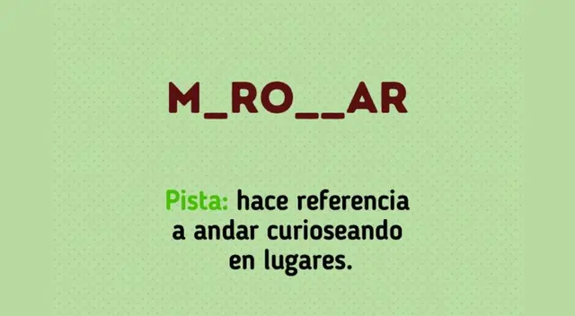 Adivina cuáles son las letras que faltan para completar esta palabra.