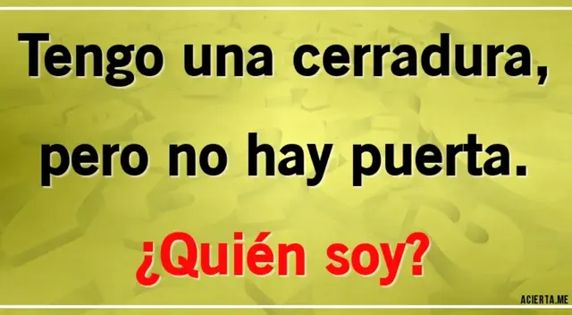 Demuestra ser inteligente resolviendo el acertijo.
