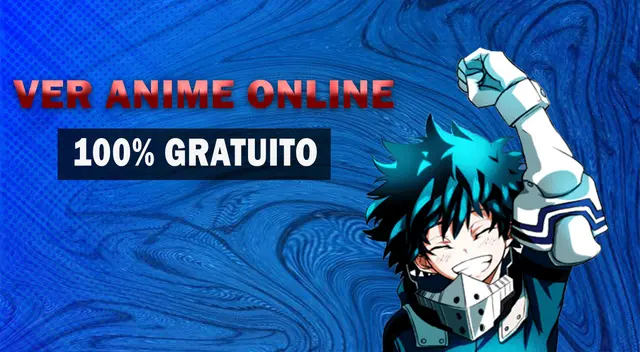 Ver los mejores animes 100% gratis de manera online Ver los mejores animes 100% gratis de manera online