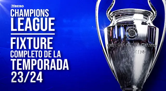 Fixture completo de la Champions League temporada 2023-24 Fixture completo de la Champions League temporada 2023-24