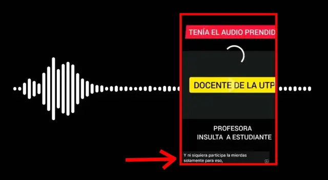 Profesora de la UTP dejó audio encendido e insultó a uno de sus alumnos