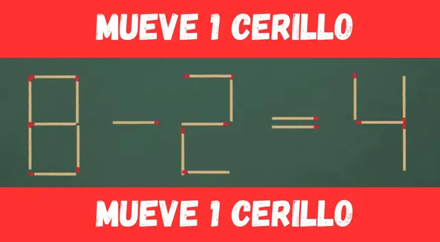 Solo un crack descubrirá cuál es el cerillo que se debe mover en este acertijo.