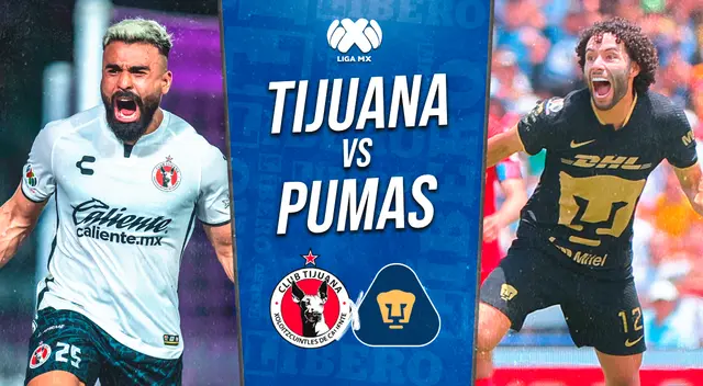 Tijuana y Pumas debutan por el Torneo Apertura 2023 de la Liga MX.