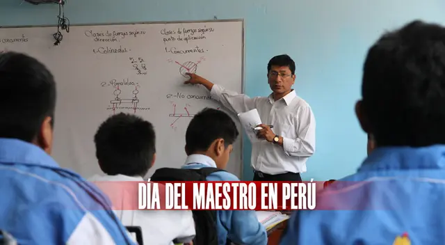 Día del Maestro en Perú, celebración especial para los docentes